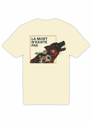 T-shirt LA MORT N'EXISTE PAS